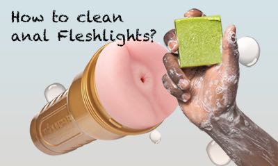 How to clean anal fleshlight